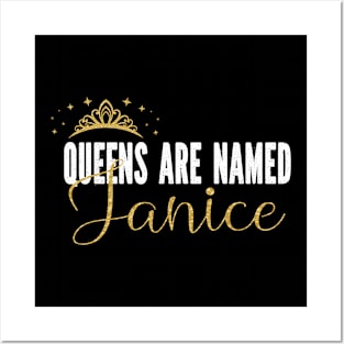 Queens Are Named Janice Personalized First Name Girl product Posters and Art